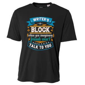 Writer's Block Funny Gift for Authors Poets Playwrights Cooling Performance Crew T-Shirt