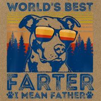 Worlds Best Farter I Mean Father Best Dad Ever Cool Dog Cotton Canvas Backpack