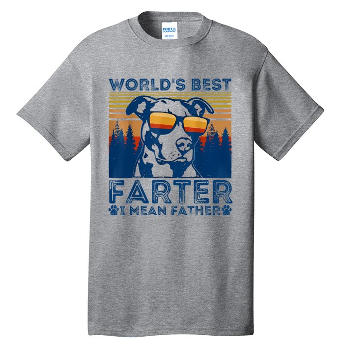 Worlds Best Farter I Mean Father Best Dad Ever Cool Dog Tall T-Shirt