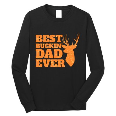 Whitetail Buck Funny Deer Hunting Seasons Best Dad Ever Long Sleeve Shirt
