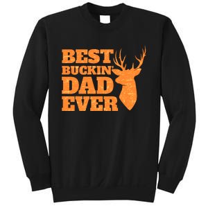 Whitetail Buck Funny Deer Hunting Seasons Best Dad Ever Sweatshirt