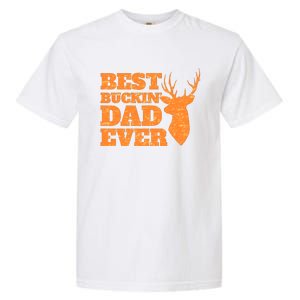 Whitetail Buck Funny Deer Hunting Seasons Best Dad Ever Garment-Dyed Heavyweight T-Shirt