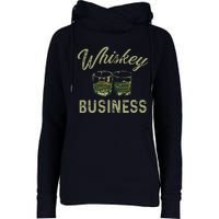 Whiskey Business Funny Vintage Shot Glasses Alcohol Drinking Womens Funnel Neck Pullover Hood