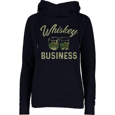 Whiskey Business Funny Vintage Shot Glasses Alcohol Drinking Womens Funnel Neck Pullover Hood