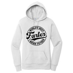 World's Best Farter I Mean Father Funny Father's Day Dad Women's Pullover Hoodie