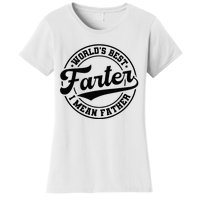 World's Best Farter I Mean Father Funny Father's Day Dad Women's T-Shirt