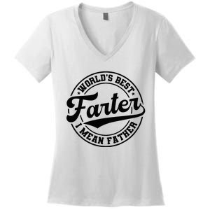 World's Best Farter I Mean Father Funny Father's Day Dad Women's V-Neck T-Shirt