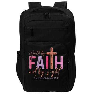 Walk By Faith Not By Sight God Faith Jesus 2 Impact Tech Backpack