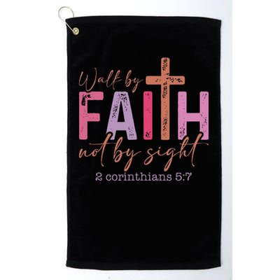 Walk By Faith Not By Sight God Faith Jesus 2 Golf Towel