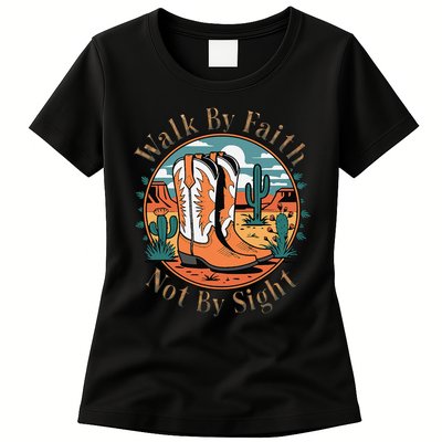 Walk By Faith Not By Sight Western Boots Womens T-Shirt