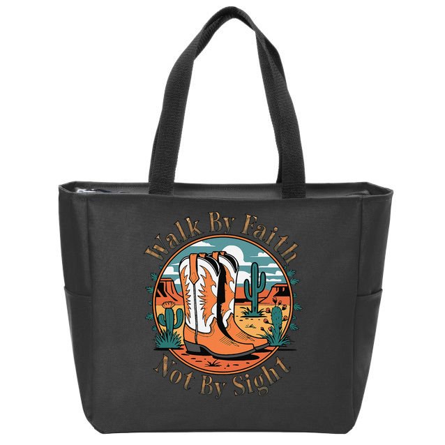 Walk By Faith Not By Sight Western Boots Zip Tote Bag