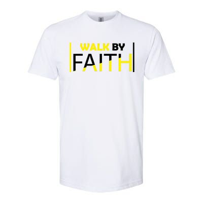 Walk By Faith Softstyle® CVC T-Shirt