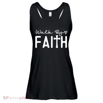 Walk By Faith , Faith T Ladies Essential Flowy Tank