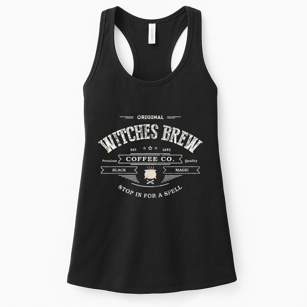 Witches Brew Funny 1692 Coffee Company Black Magic Co Womens Tank Top