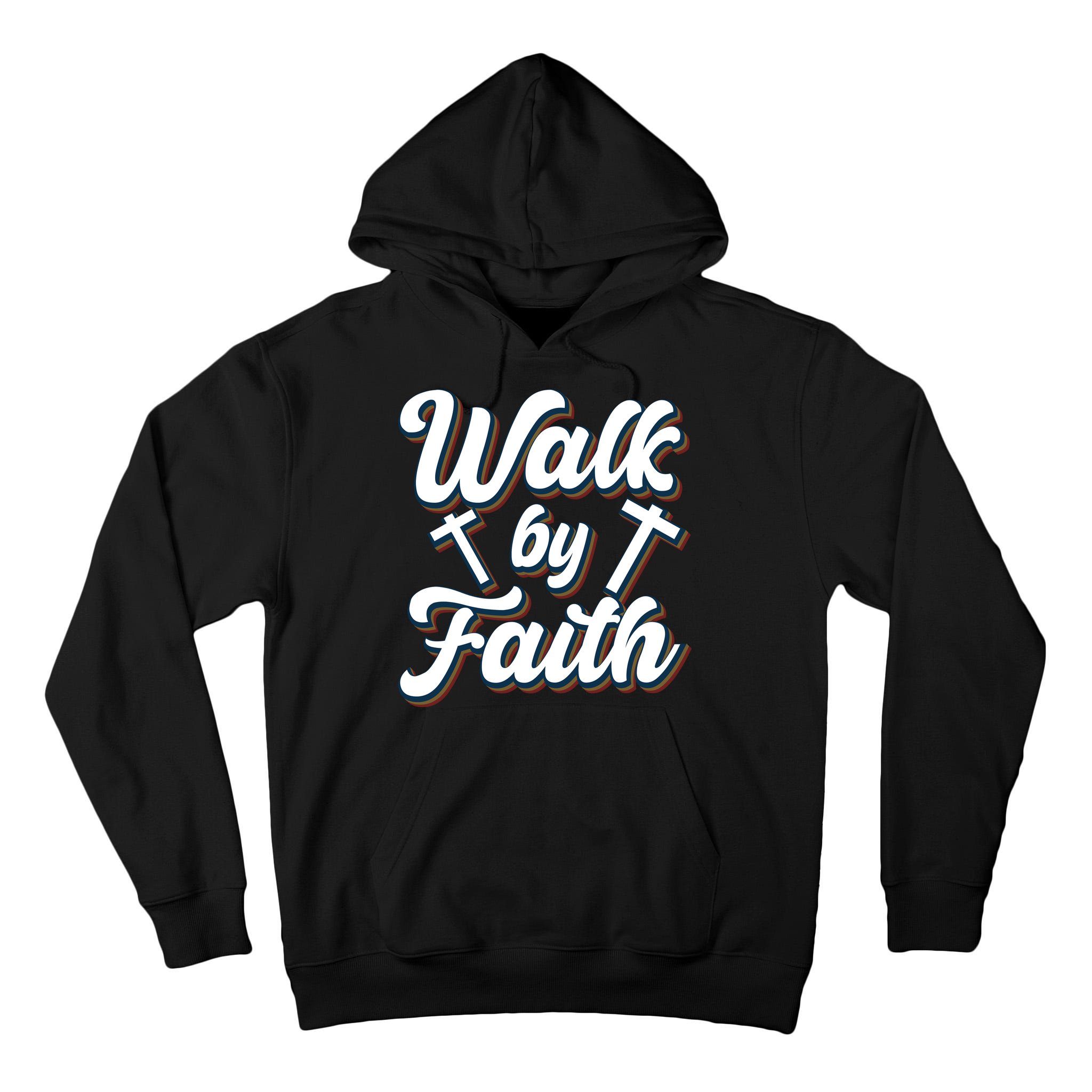 Walk By Faith T Tall Hoodie