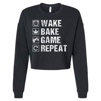 Wake Bake Game Repeat Video Game Weed Smoker Pot Gift Cropped Pullover Crew