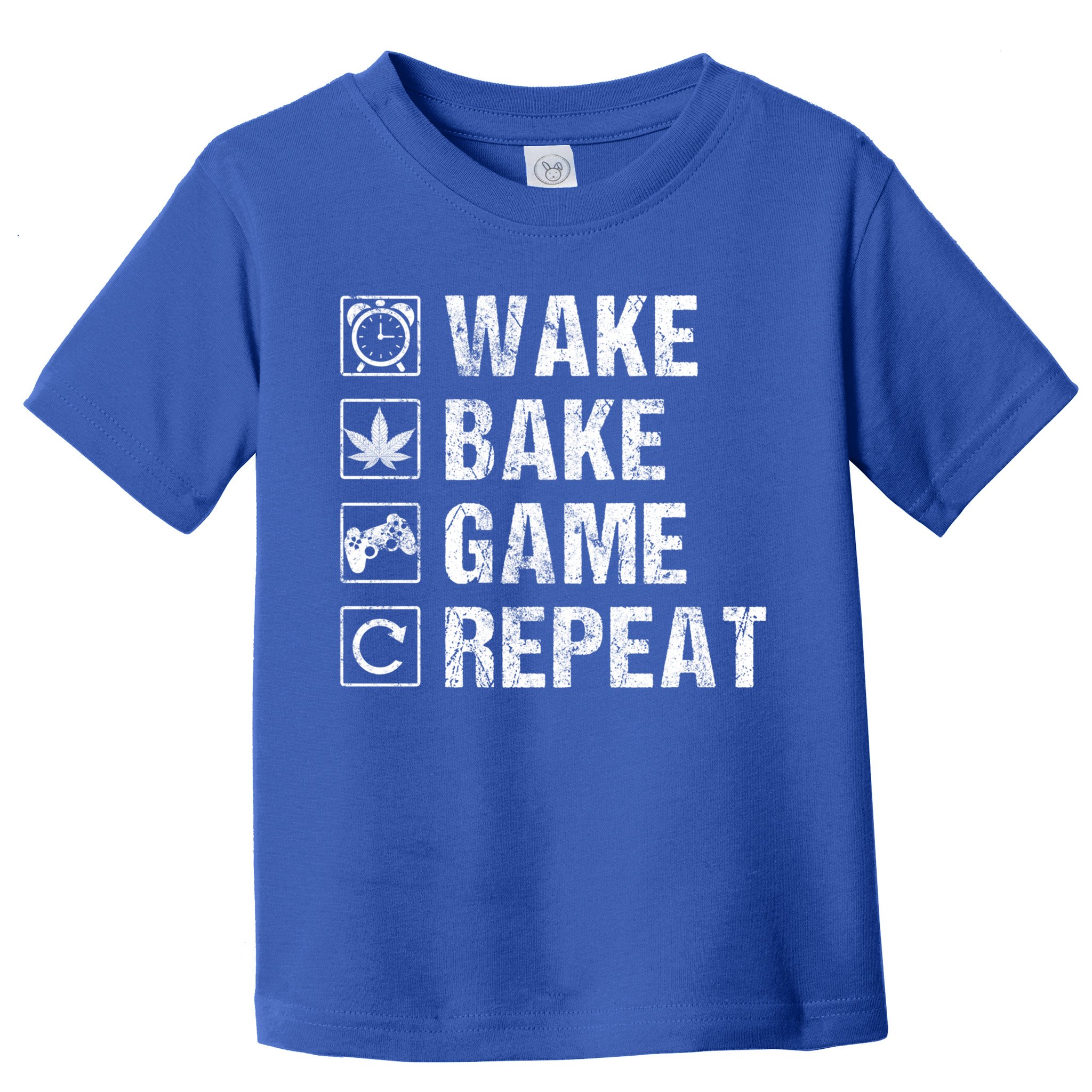 Wake Bake Game Repeat Video Game Weed Smoker Pot Gift Toddler T-Shirt