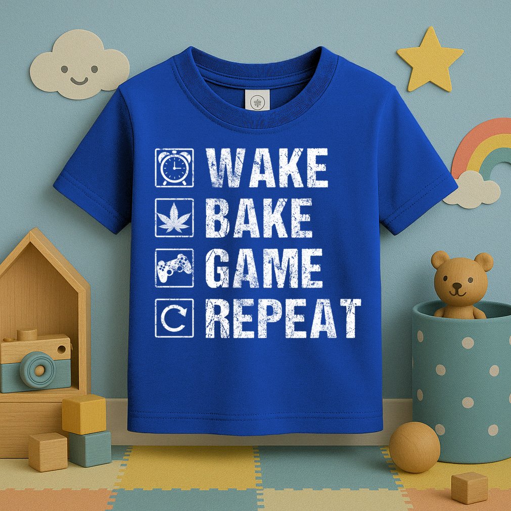 Wake Bake Game Repeat Video Game Weed Smoker Pot Gift Toddler T-Shirt