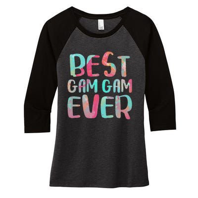 Womens Best Gam Gam Ever Mother's Day Women's Tri-Blend 3/4-Sleeve Raglan Shirt