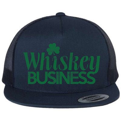 Whiskey Business Gift St Patricks Day Gift Ing Gift Flat Bill Trucker Hat