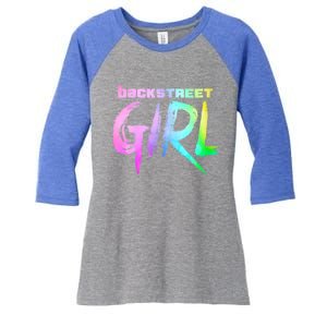 Womenss Backstreet Girl THE ORIGINAL Women's Tri-Blend 3/4-Sleeve Raglan Shirt