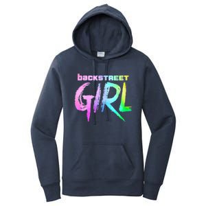 Womenss Backstreet Girl THE ORIGINAL Women's Pullover Hoodie