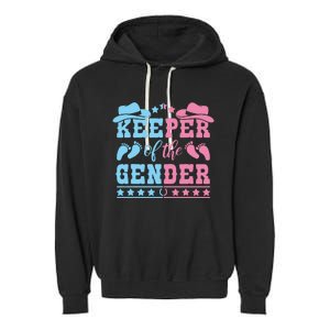 Western Baby Gender Reveal Party Outfit Keeper Of The Gender Garment-Dyed Fleece Hoodie