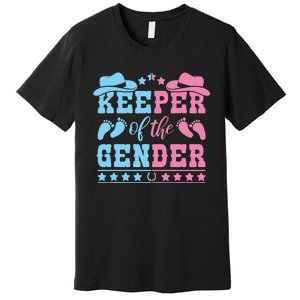 Western Baby Gender Reveal Party Outfit Keeper Of The Gender Premium T-Shirt