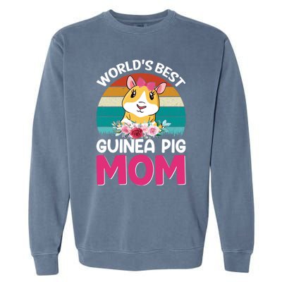 Worlds Best Guinea Pig Mom Gift Garment-Dyed Sweatshirt