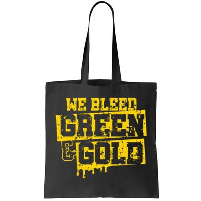 We Bleed Green & Gold Game Day Group School Tote Bag