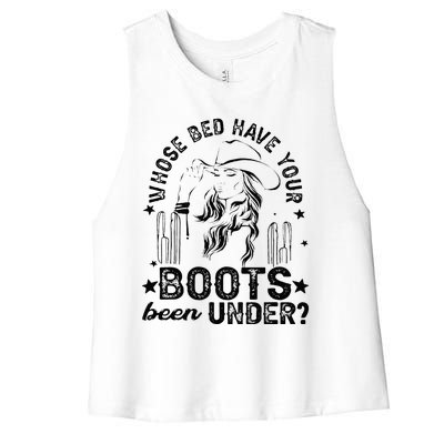 Whose Bed Have Your Boots Been Under Apparel Women's Racerback Cropped Tank