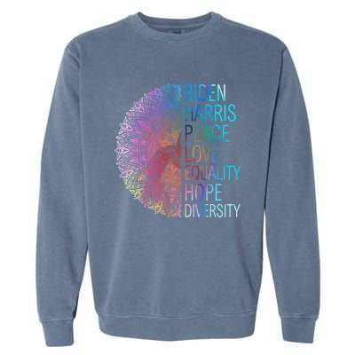 Wo Biden Harris Peace Love Equality Hope Diversity Gift Garment-Dyed Sweatshirt