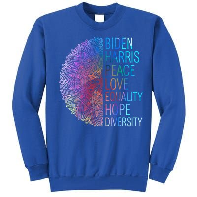 Wo Biden Harris Peace Love Equality Hope Diversity Gift Tall Sweatshirt