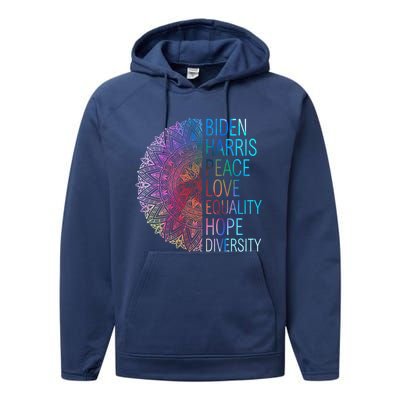 Wo Biden Harris Peace Love Equality Hope Diversity Gift Performance Fleece Hoodie