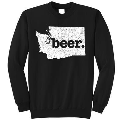 Washington Beer Home State Love Drink Beer From Here Sweatshirt