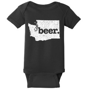 Washington Beer Home State Love Drink Beer From Here Baby Bodysuit