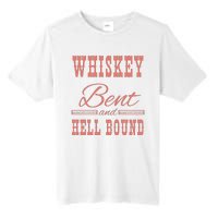 Whiskey Bent Hellbound Is Perfect For Concert Goers Or Everyday Wear Tall Fusion ChromaSoft Performance T-Shirt