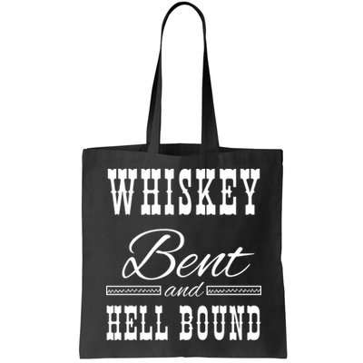 Whiskey Bent Hellbound Bag