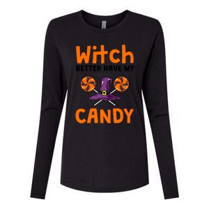 Witch Better Have My Candy Halloween Gift Womens Cotton Relaxed Long Sleeve T-Shirt