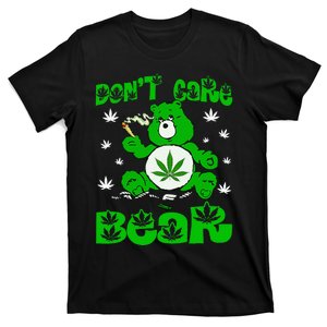 Weed Bear Herb Bear DonT Care Funny Bear Marijuana Cannabis T-Shirt