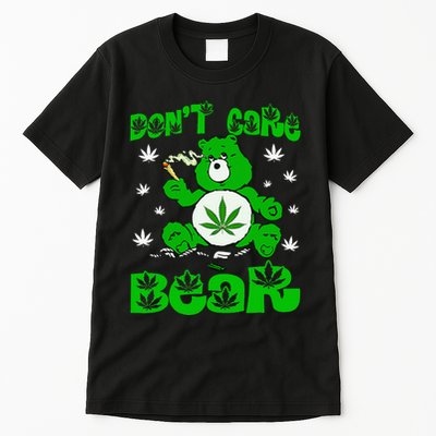 Weed Bear Herb Bear DonT Care Funny Bear Marijuana Cannabis Tall T-Shirt