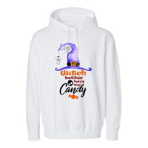 Witch Better Have My Candy Purple Hat With Spider Halloween Gift Garment-Dyed Fleece Hoodie