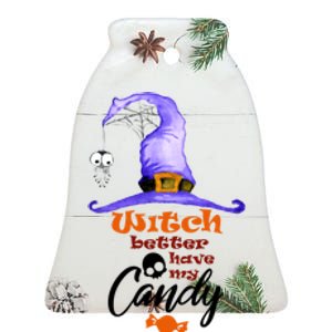 Witch Better Have My Candy Purple Hat With Spider Halloween Gift Ceramic Bell Ornament