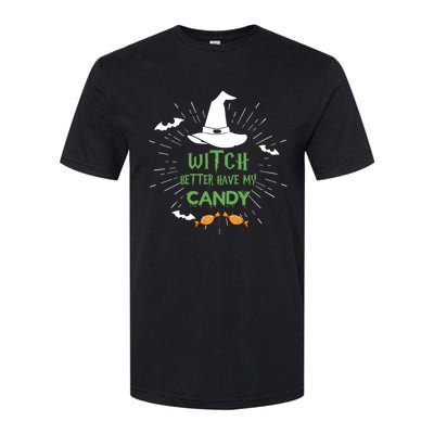 Witch Better Have My Candy Purple Hat With Spider Halloween Gift Softstyle CVC T-Shirt