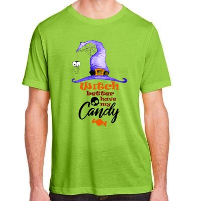 Witch Better Have My Candy Purple Hat With Spider Halloween Gift Adult ChromaSoft Performance T-Shirt