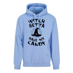 Witch Better Have My Candy Scary Night Party Tricks Treats Cute Gift Unisex Surf Hoodie