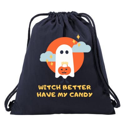 Witch Better Have My Candy Gift Drawstring Bag