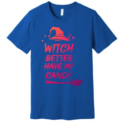 Witch Better Have My Candy Gift Premium T-Shirt