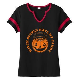 Witch Better Have My Candy Funny Halloween Pumpkin Great Gift Ladies Halftime Notch Neck Tee