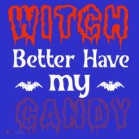 Witch Better Have My Smile Candy Halloween Gift Pom Pom 12in Knit Beanie